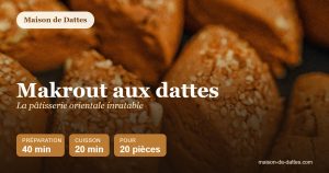 Makrout aux dattes : pâtisserie orientale au sésame, préparation 40 min, cuisson 20 min, 20 pièces